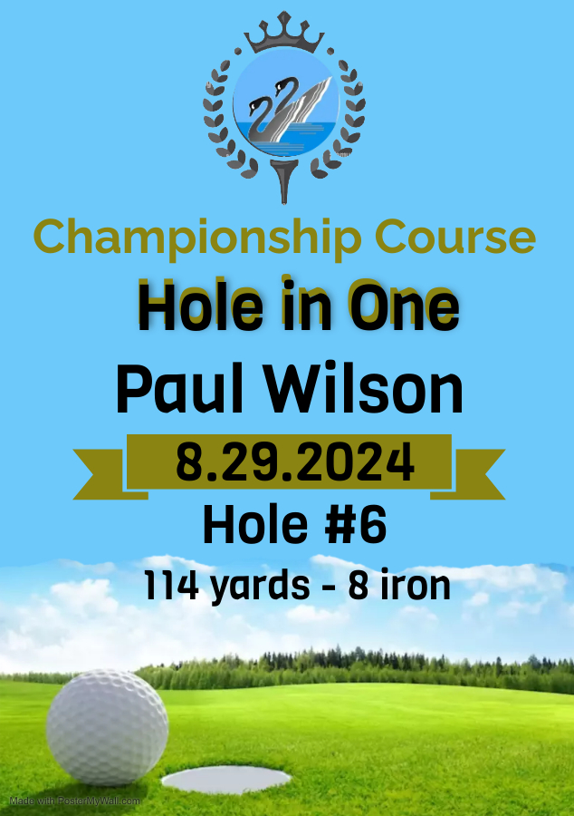 2024 hole in one Championship course Wilson Made with PosterMyWall